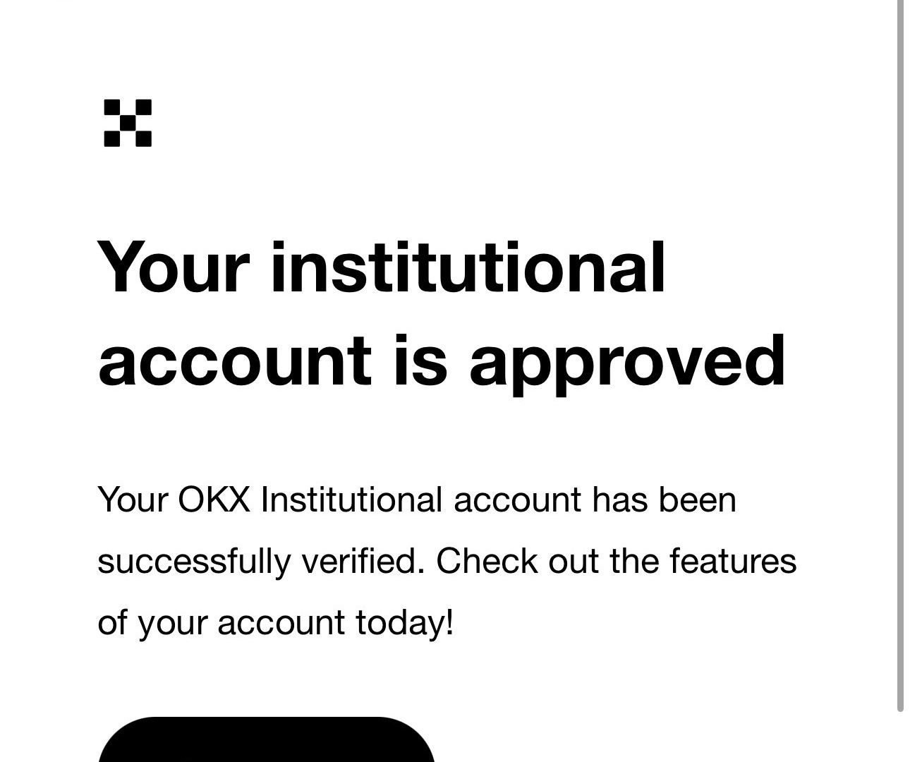 Cropped OKX message stating that an institutional account was approved, with the UID excluded